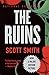 The Ruins by Scott Smith (2008-02-26)