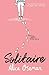 Solitaire by Alice Oseman (2014-07-31)