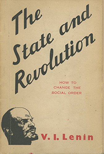 The State and Revolution: How to Change the Social Order