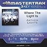 Where the Light Is By Anthem Lights. Where the Light Is By Anthem Lights.