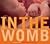 In the Womb 1st (first) edition Text Only
