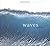 Waves by Steve Hawk by Steve Hawk
