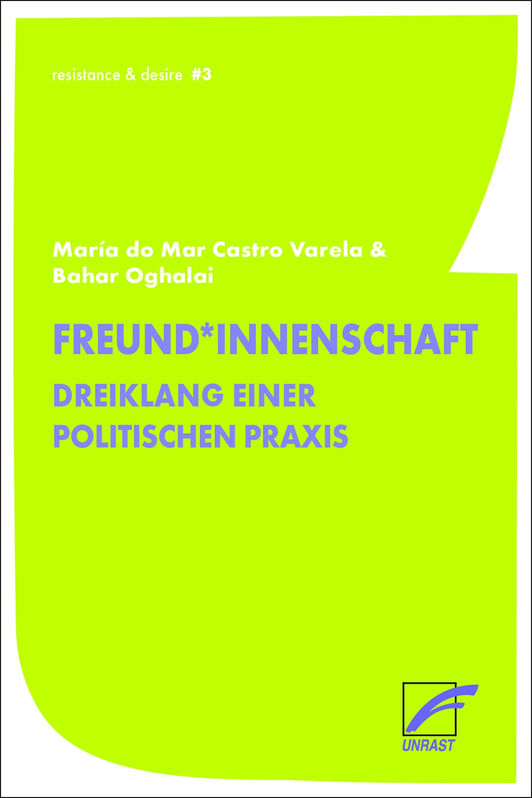 Freund*innenschaft: Dreiklang einer politischen Praxis (Kindle Edition)