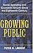Growing Public: Volume 1, T...