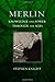 Merlin: Knowledge and Power through the Ages by Stephen Knight (2009-10-01)