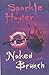Naked Brunch by Sparkle Hayter (2003-01-02)