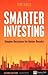 Smarter Investing,2nd (Seco...