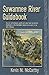 [Suwannee River Guidebook] [Author: McCarthy, Kevin M] [May, 2009]