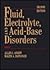 Fluid, Electrolyte and Acid-Base Disorders
