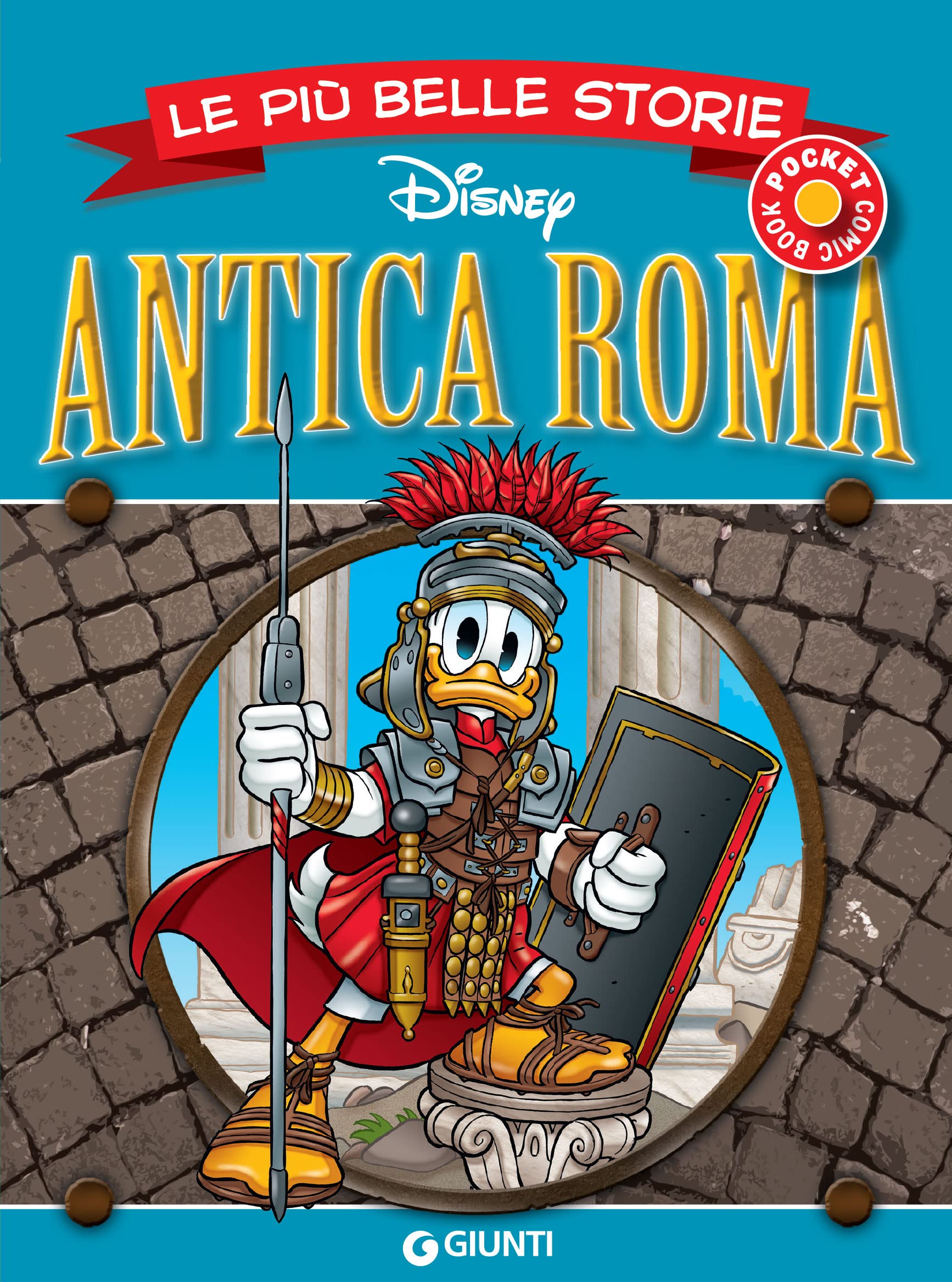 Le più belle storie sull'Antica Roma (Pocket Comic Book Vol. 18) (Italian Edition)