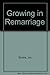 Growing in Remarriage