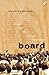 Board by Brad Listi (2012-11-09)