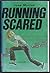 Running Scared: 2
