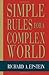 Simple Rules for a Complex World by Richard A. Epstein (1997) Paperback