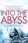 Into the Abyss Main Market edition by Shaben, Carol (2013) Paperback