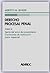 Derecho Procesal Penal. Tom...