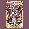 Mirror Lake by Juneau Black