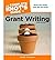 [ [ [ The Complete Idiot's Guide to Grant Writing (Complete Idiot's Guides (Lifestyle Paperback)) [ THE COMPLETE IDIOT'S GUIDE TO GRANT WRITING (COMPLETE IDIOT'S GUIDES (LIFESTYLE PAPERBACK)) ] By Thompson, Waddy ( Author )Jul-05-2011 Paperback