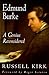 Edmund Burke: A Genius Reconsidered Rev Upd edition by Kirk, Russell published by Intercollegiate Studies Institute Hardcover
