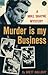 Murder Is My Business