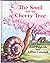 The Snail and the Cherry Tree