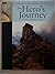 The Hero's Journey: A Life ...