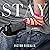 Stay