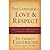 The Language of Love and Respect Publisher: Thomas Nelson; Reprint edition