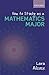 How to Study as a Mathematics Major by Lara Alcock(1986-09-01)