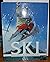 Ski: Fifty Years in North A...