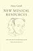 New Musical Resources by Henry Cowell (1996-04-26)