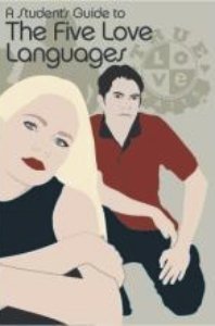 True Love Waits: A Student's Guide to the Five Love Languages (Paperback)