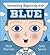 Something Beginning with Blue by Sally Symes (7-Jul-2011) Board book
