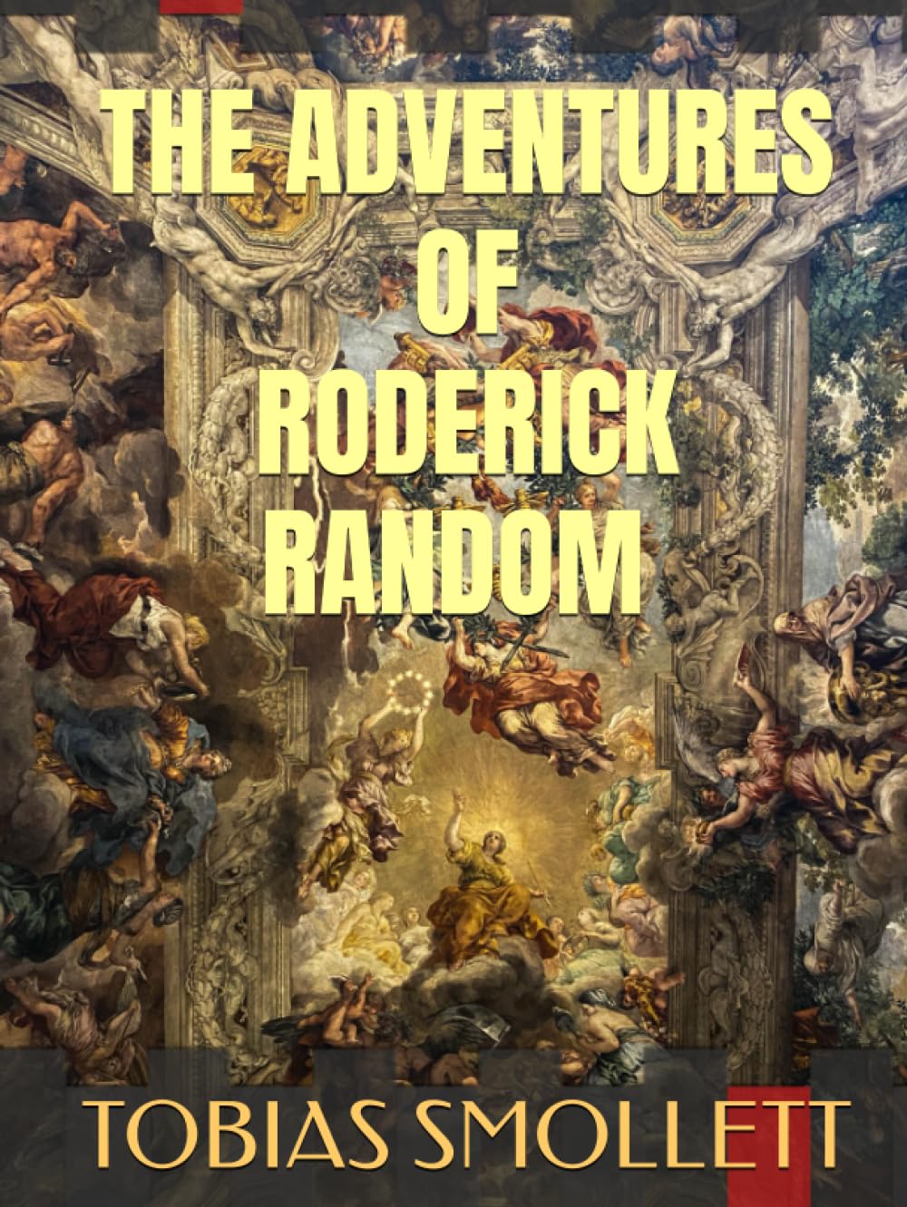 THE ADVENTURES OF RODERICK RANDOM | an original 1748 | Illustrated