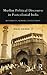 Muslim Political Discourse in Postcolonial India: Monuments, Memory, Contestation