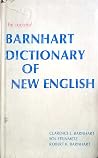 Second Barnhart Dictionary of New English Second Barnhart Dictionary of New English