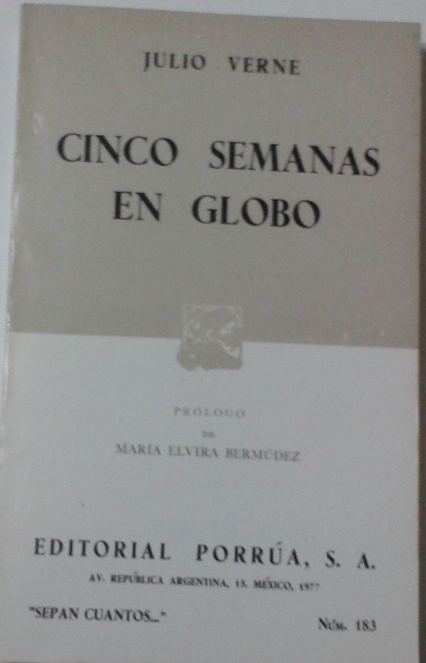 Cinco Semanas En Globo