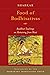 Food of Bodhisattvas: Buddhist Teachings on Abstaining from Meat by Tsogdruk Rangdrol Shabkar (3-Sep-2004) Paperback