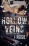 Hollow Veins