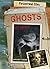 Ghosts (Paranormal Files) by Stuart Webb (2012-08-10)