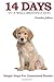 By Chandler Jeffries - 14 Days to a Well-Behaved Dog by Chandler Jeffries