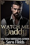 Watch Me, Daddy