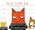 MR. FOX COLORING BOOK: Red Fox Mr Pax and Friends (Korean Edition)