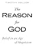 The Reason for God