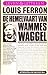 De hemelvaart van Wammes Waggel (Leven & letteren) (Dutch Edition)