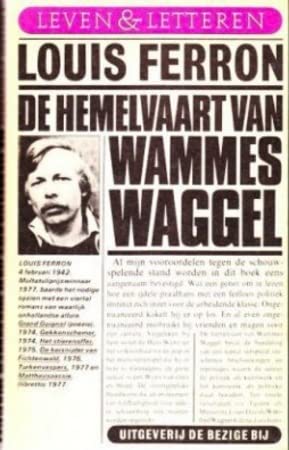 De hemelvaart van Wammes Waggel (Leven & letteren) (Dutch Edition)