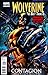 Wolverine The Best There Is Contagion #1 Marvel Must-Have