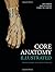 Core Anatomy - Illustrated by Ian Parkin (2007-06-29)