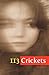 113 Crickets: Spring 2012 (Volume 1) by Swinson, David, Johnson, Hillary Louise, O'Halloran, Gill, P (2012) Paperback