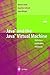 Java and the Java Virtual Machine: Definition, Verification, Validation by Robert F. Stärk (2001-06-27)